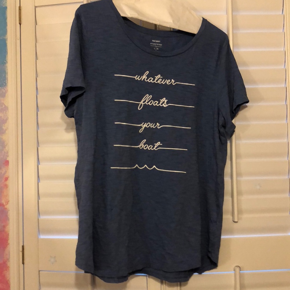 Blue Old Navy “Whatever Floats Your Boat” Tee